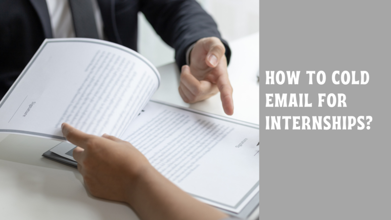 How To Cold Email For An Internship The Complete Guide Template