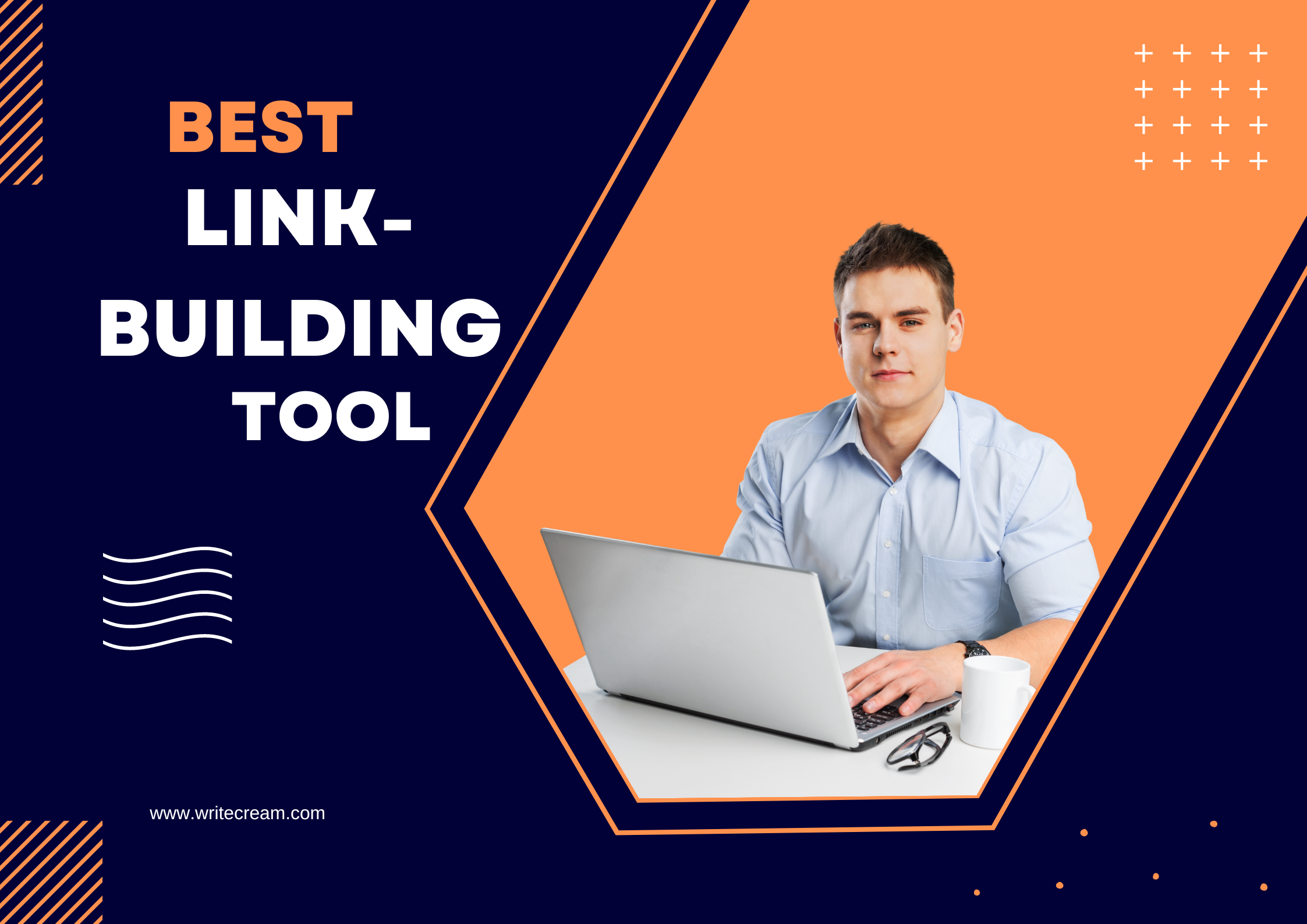 The Best Link Building Tools you need in 2023. - Writecream