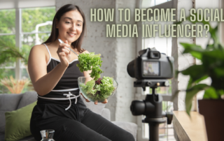 How to Become a Social Media Influencer