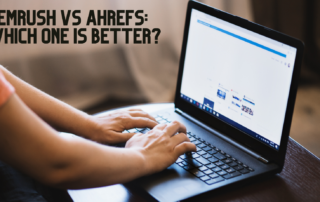 SEMrush vs Ahrefs Which one is better