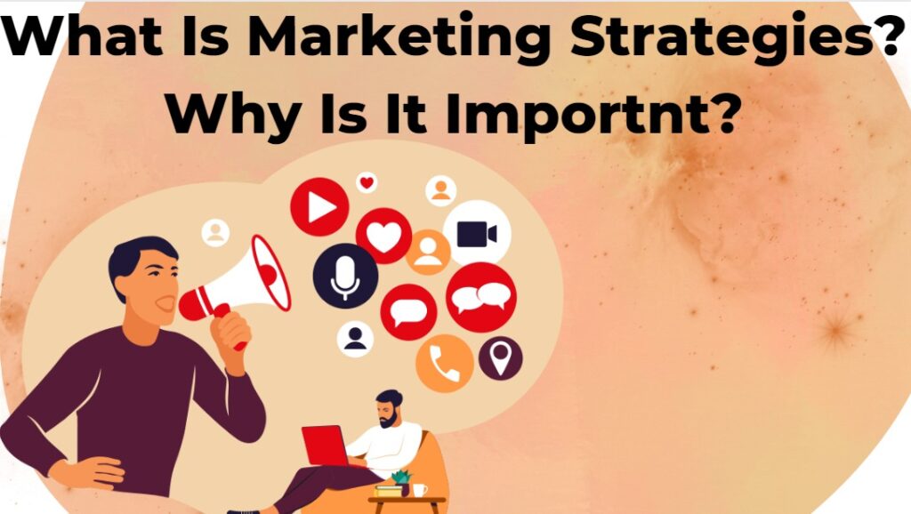 Marketing strategies