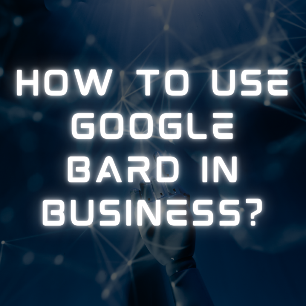 How to use Google Bard