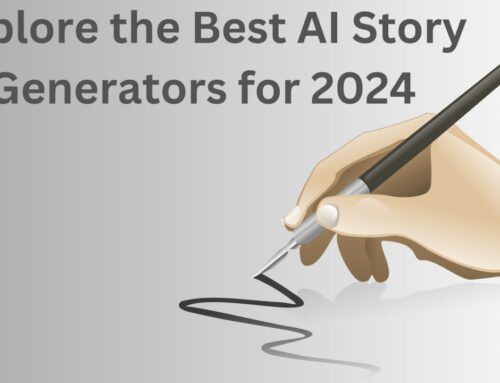 Top 13 AI Story Generators: Features, Benefits, and How to Choose the Best One